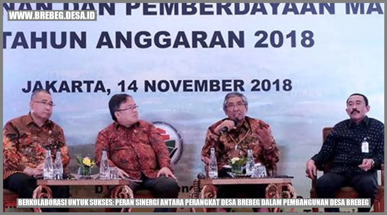 Berkolaborasi untuk Sukses: Peran Sinergi antara Perangkat Desa Brebeg dalam Pembangunan Desa Brebeg