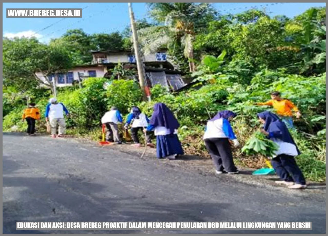 Desa Brebeg Proaktif dalam Mencegah Penularan DBD melalui Lingkungan yang Bersih