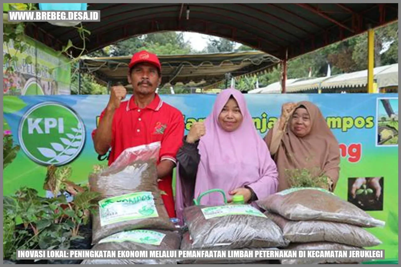 Inovasi Lokal: Peningkatan Ekonomi Melalui Pemanfaatan Limbah Peternakan di Kecamatan Jeruklegi