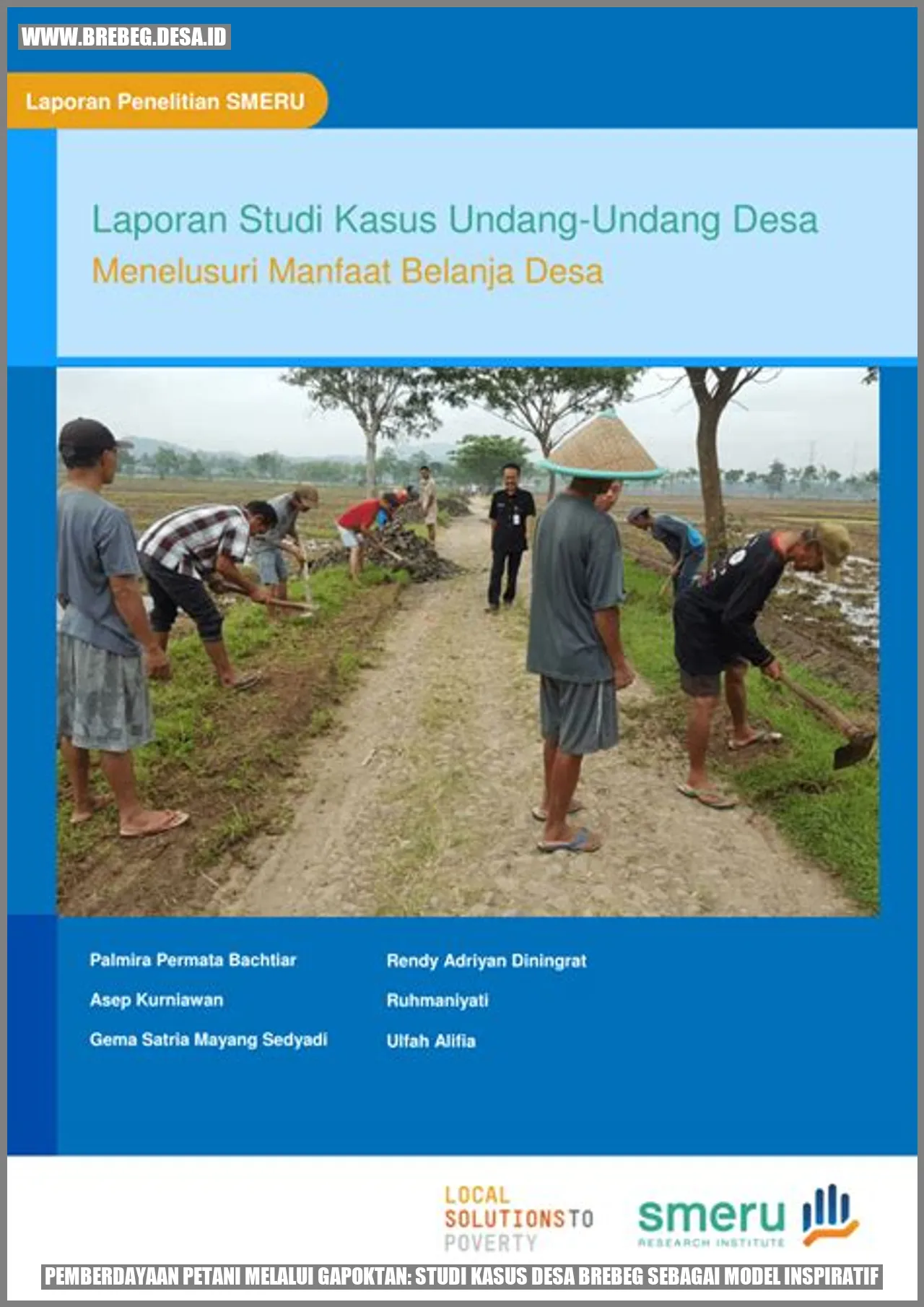 Pemberdayaan Petani Melalui Gapoktan: Studi Kasus Desa Brebeg sebagai Model Inspiratif