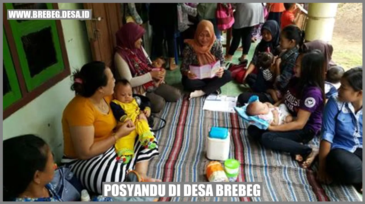 Peran Posyandu dalam Kampanye Pencegahan Kehamilan di Desa Brebeg